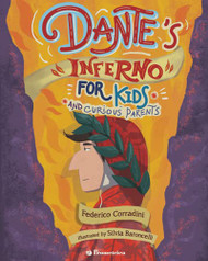 Dante's Inferno for Kids and Curious Parents (Dante per bambini)