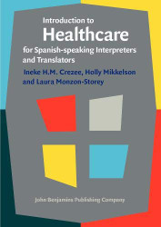 Introduction to Healthcare for Spanish-speaking Interpreters