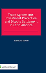 Trade Agreements Investment Protection and Dispute Settlement
