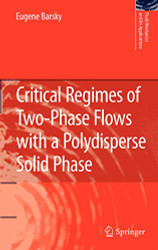 Critical Regimes of Two-Phase Flows with a Polydisperse Solid Phase