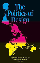 Politics of Design: A