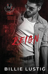 Reign: A Boston Mafia Romance (The Boston Wolfes)