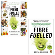 Fibre Fuelled The Fiber Fueled Cookbook 2 Books Collection Set By