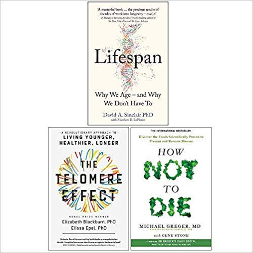 Lifespan The Telomere Effect How Not To Die 3 Books Collection
