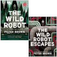 Wild Robot Series 2 Books Collection Set By Peter Brown