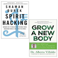 Grow a New Body By Dr. Alberto Villoldo & Spirit Hacking By Shaman