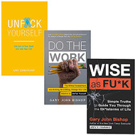 Unfu*k Yourself Series 3 Books Collection Set By Gary John Bishop