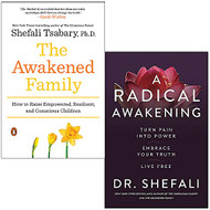 Awakened Family & A Radical Awakening By Dr Shefali Tsabary 2