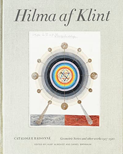 Hilma af Klint: Geometric Series and Other Works 1917-1920: Catalogue