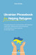 Ukrainian Phrasebook for Helping Refugees