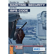 Guide to Maritime Security & The ISPS Code