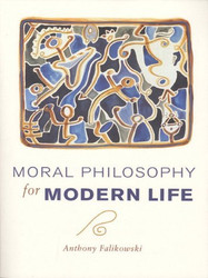 Moral Philosophy For Modern Life