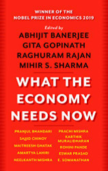 What The Economy Needs Now