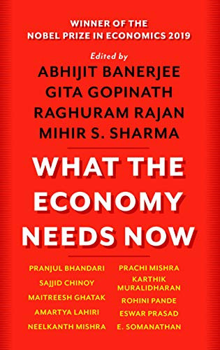 What The Economy Needs Now