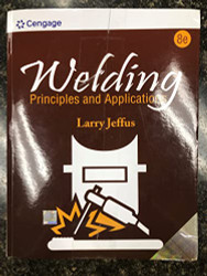 WELDING PRINCIPLES AND APPLICATIONS JEFFUS L.