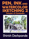 Pen Ink and Watercolor Sketching 2 - Temples of Cambodia
