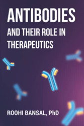 Antibodies and their role in therapeutics