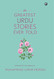 Greatest Urdu Stories Ever Told: A Book of Profiles