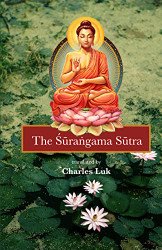 Surangama Sutra (Newly composed text edition)