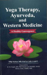 Yoga Therapy Ayurveda And Western Medicine