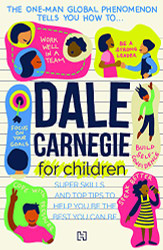 Dale Carnegie For Children