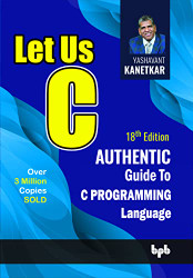 Let Us C: Authentic guide to C programming language