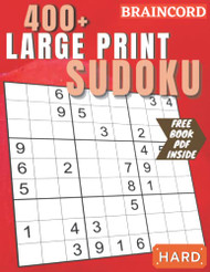 400+ Large Print Sudoku Puzzles Book for Adults