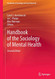 Handbook of the Sociology of Mental Health - Handbooks of Sociology