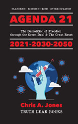 Agenda 21 Exposed! The Demolition of Freedom through the Green Deal