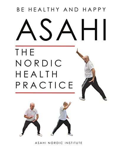 Asahi: The Nordic Health Practice Asahi: The Nordic Health Practice
