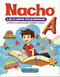 Libro Nacho Lecturas A- Learn Spanish for Kids - Libros en Espanol