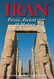 Iran: Persia: Ancient and Modern (Odyssey Illustrated Guides)