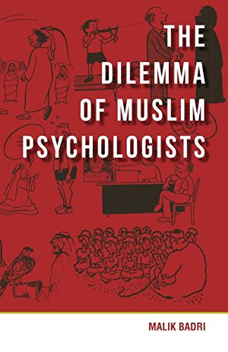 Dilemma of Muslim Psychologists Dilemma of Muslim Psychologists