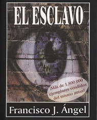 El Esclavo (Spanish Edition)