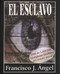 El Esclavo (Spanish Edition)