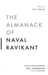 Almanack Of Naval Ravikant