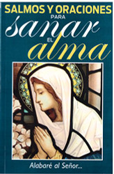 Salmos y Oraciones para Sanar (Spanish Edition)
