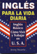 Ingles Para La Vida Diaria (Spanish Edition)