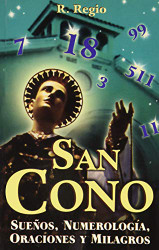 San Cono: suenos numerologia oraciones y milagros