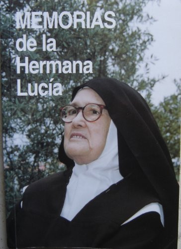 Memorias de la Hemana Lucia volume 1