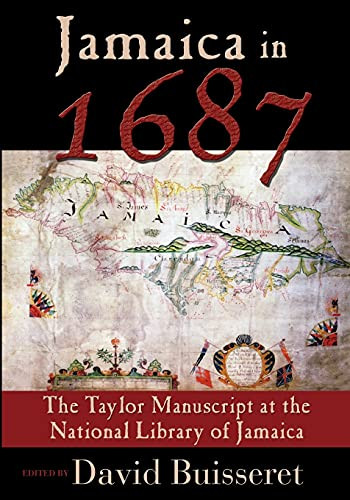 Jamaica in 1687: The Taylor Manuscript at the National Library