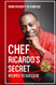 Chef Ricardo's Secret Recipes to Success