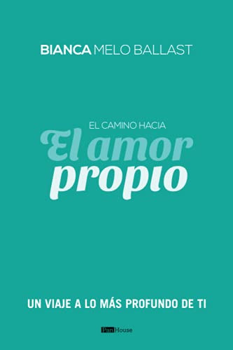 El camino hacia el amor propio