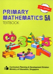 Primary Mathematics: 5A Textbook (U.S. Edition)
