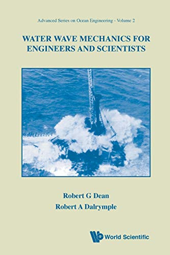 Water Wave Mechanics for Engineers & Scientists Volume 2