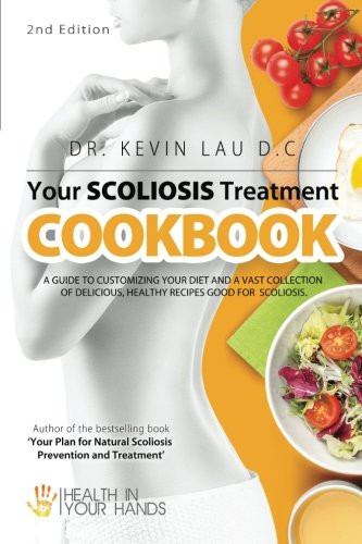 Your Scoliosis Treatment Cookbook
