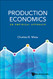 Production Economics: An Empirical Approach