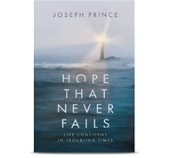 Hope That Never Fails - Live Confident in Troubling Times
