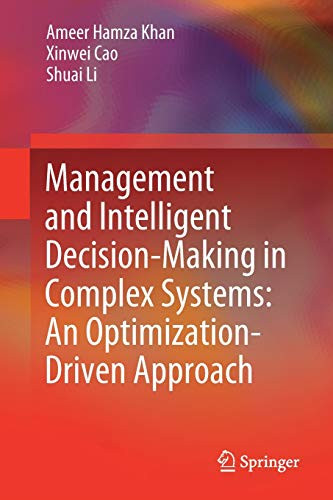 Management and Intelligent Decision-Making in Complex Systems