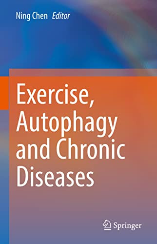 Exercise Autophagy and Chronic Diseases